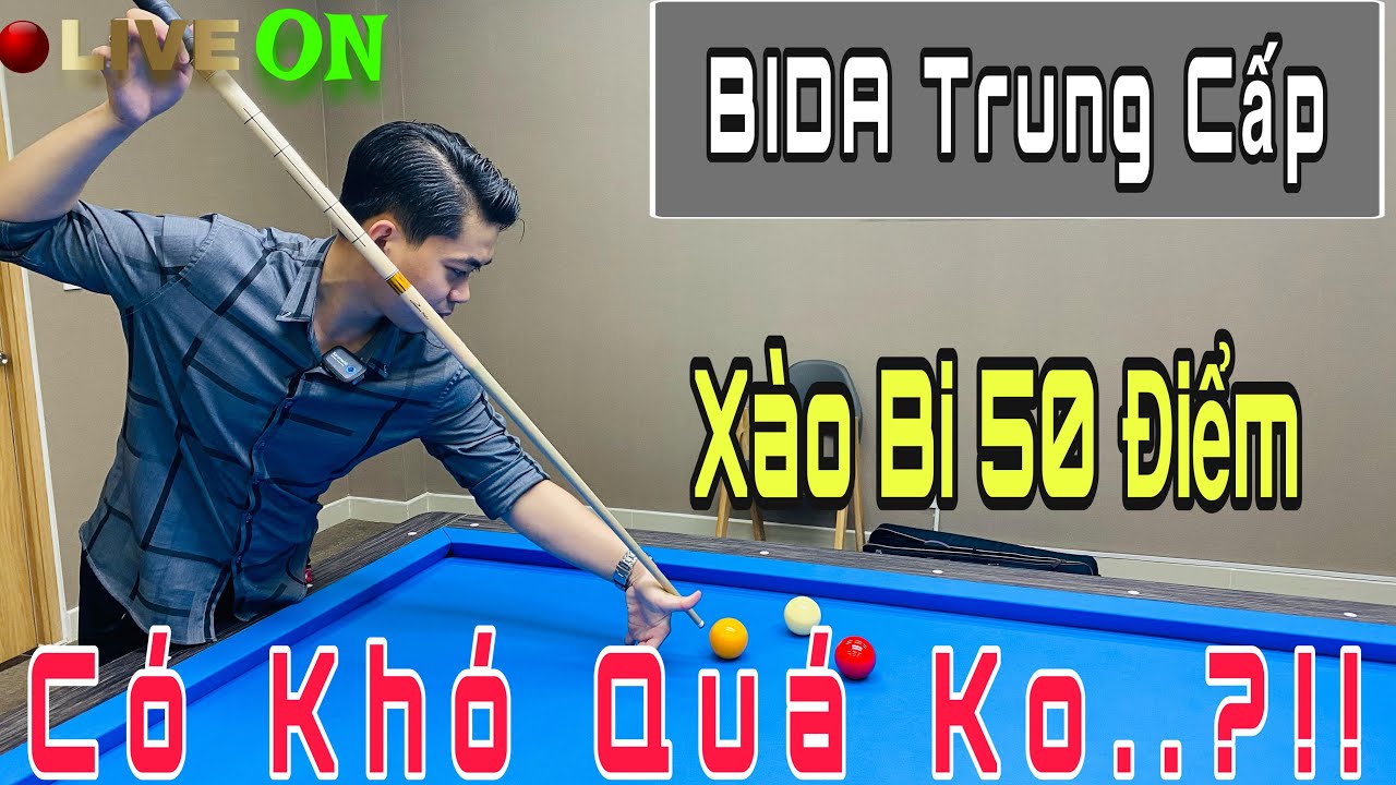 Thịnh Kent hướng dẫn Khang đệ cách xào bida gom khu vực đi cơ 50 điểm