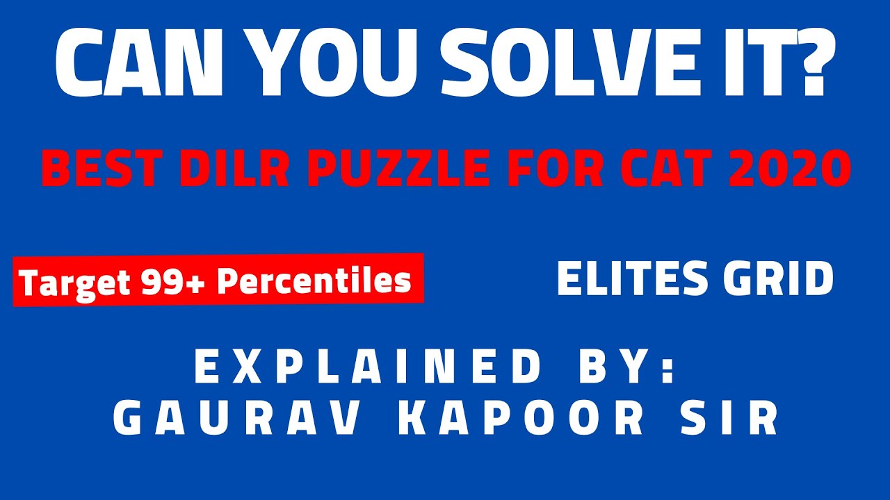 Most important puzzles for CAT exam | Must solve for every CAT aspirant