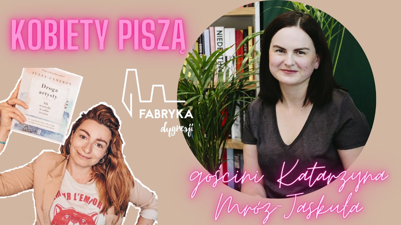 Kobiety piszą:  WYDAJ I NIE OSZALEJ. Rozmowy o self-publishingu z Katarzyną Mr&oacute;z-Jaskułą