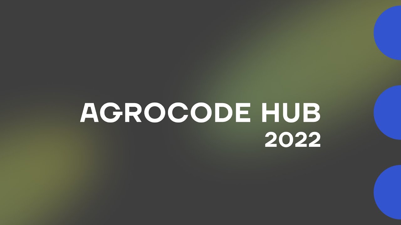 Отчётный ролик / AgroCode Hub 2022
