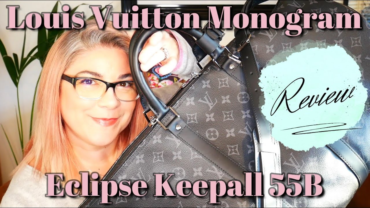 LOUIS VUITTON  KEEPALL 55 BANDOULIERE REVIEW 🤩 | 🖤 MONOGRAM ECLIPSE