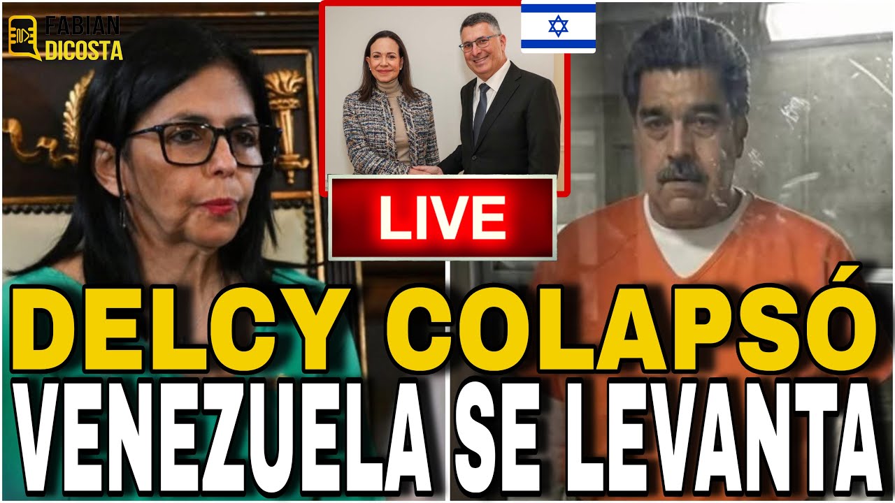 ÚLTIMA HORA 🔴 ¡DELCY COLAPSÓ! MARIA CORINA CONQUISTA ISRAEL VENEZUELA SALE A LAS CALLES