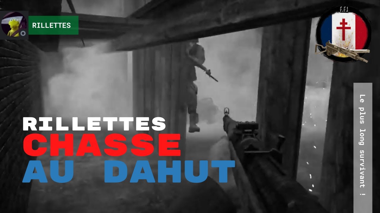 CHASSE AU DAHUT - RILLETTES