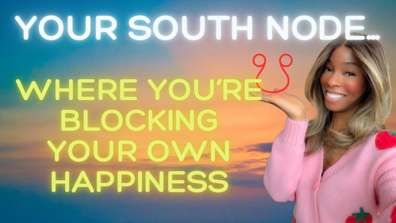 HOW TO STOP SABOTAGING YOUR FUTURE — Based on Your South Node