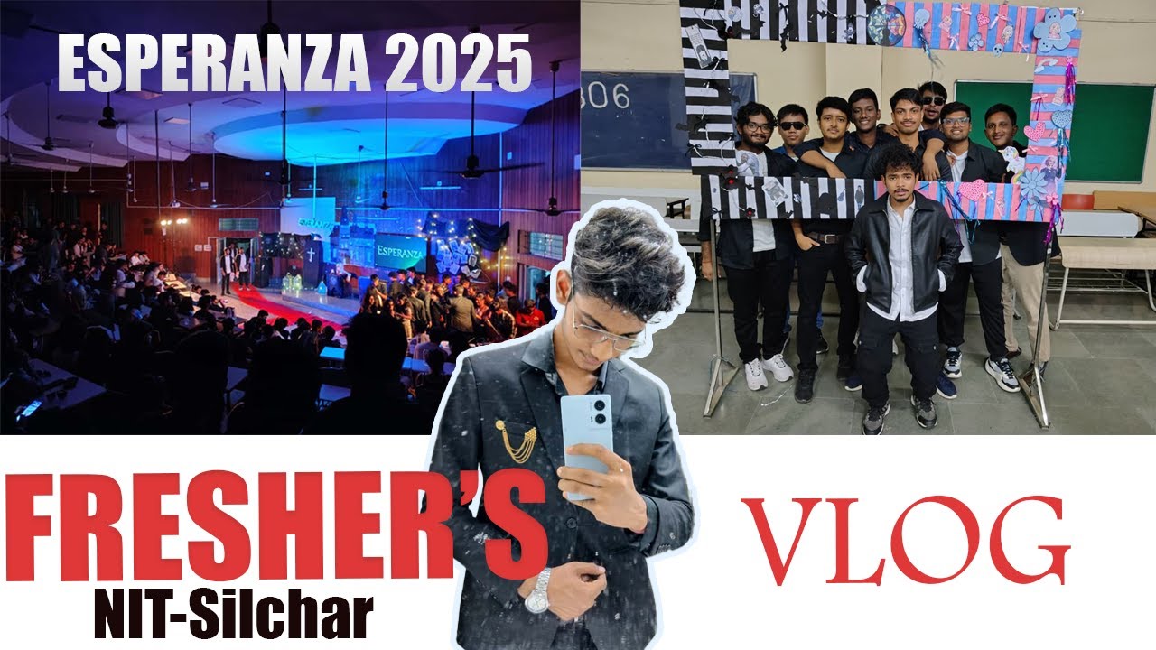 Esperanza ’25 | Видеоблог CSE Freshers Night | NIT Silchar