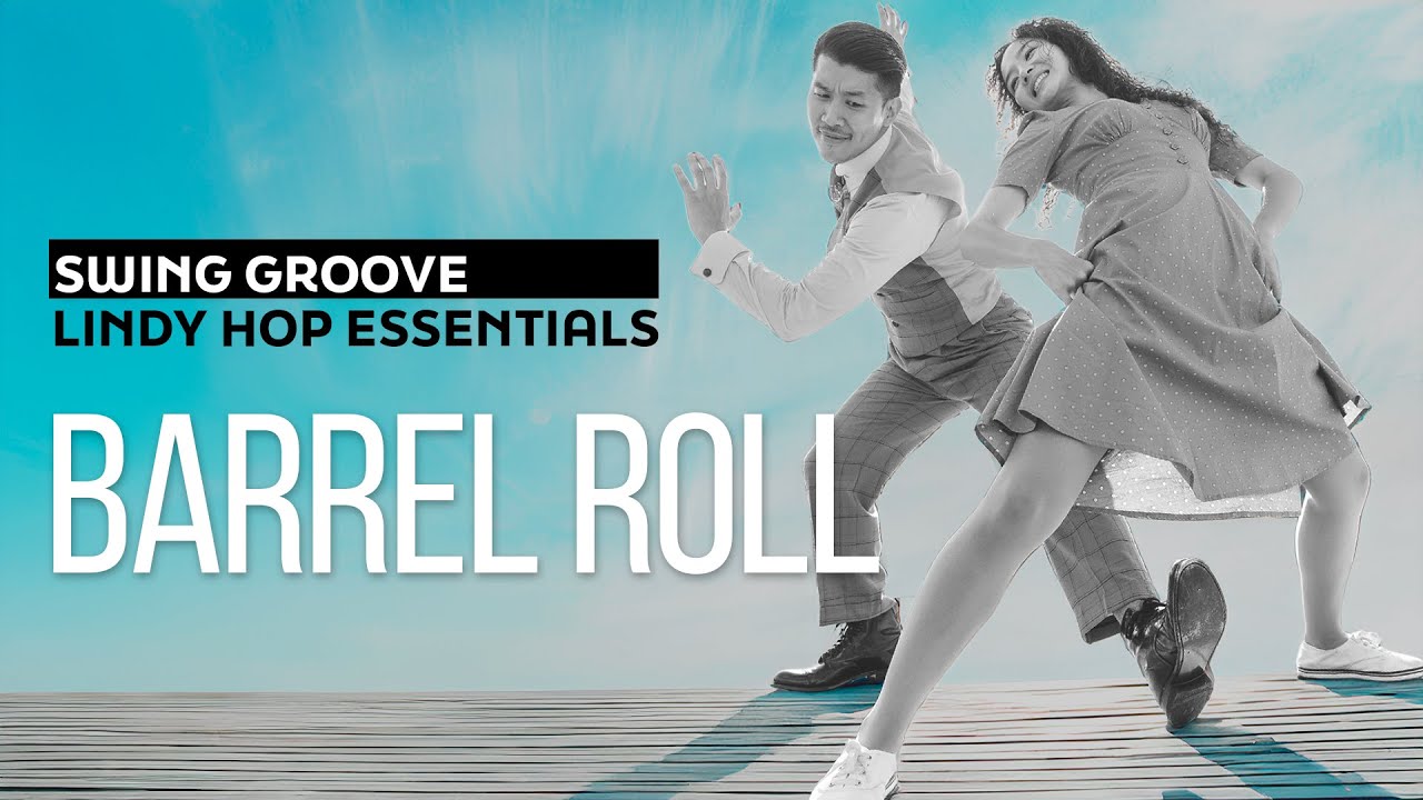 [Swing Groove] Lindy Hop Essentials / Barrel Roll / 린디합 에센셜 / 배럴 롤 / 스윙댄스