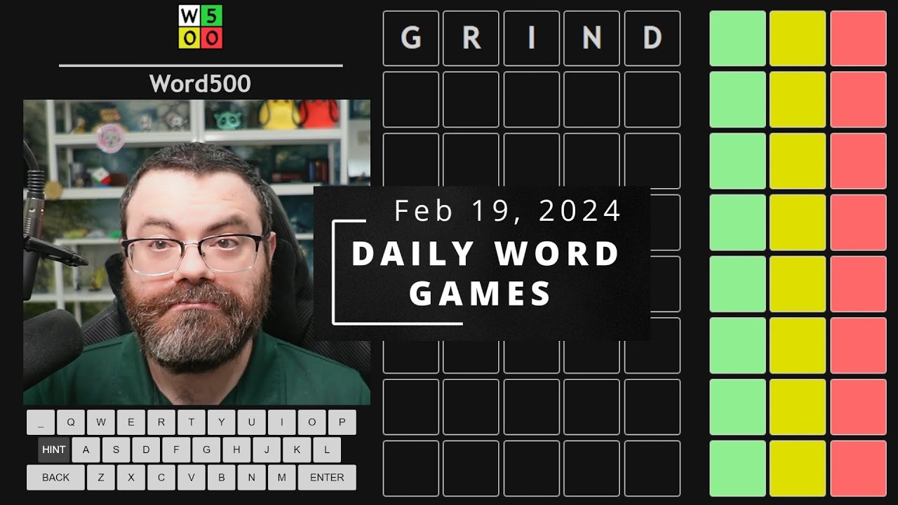 Word500 and other daily games! - Feb 19, 2024