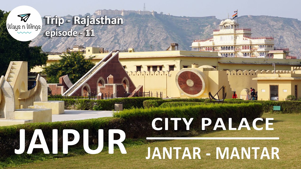 JAIPUR - City Palace and Jantar Mantar