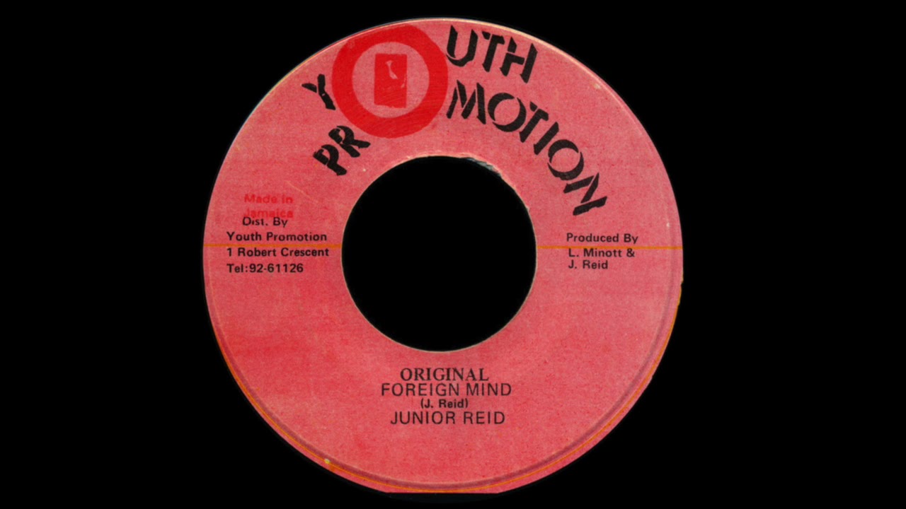 JUNIOR REID - Original Foreign Mind (1986) Youth Promotion