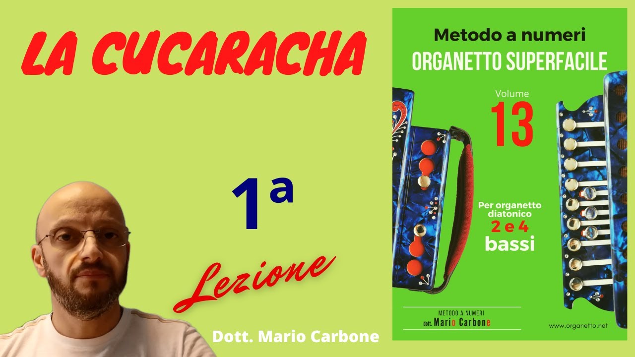 1a Lezione  - LA CUCARACHA -  organetto - Accordion diatonic