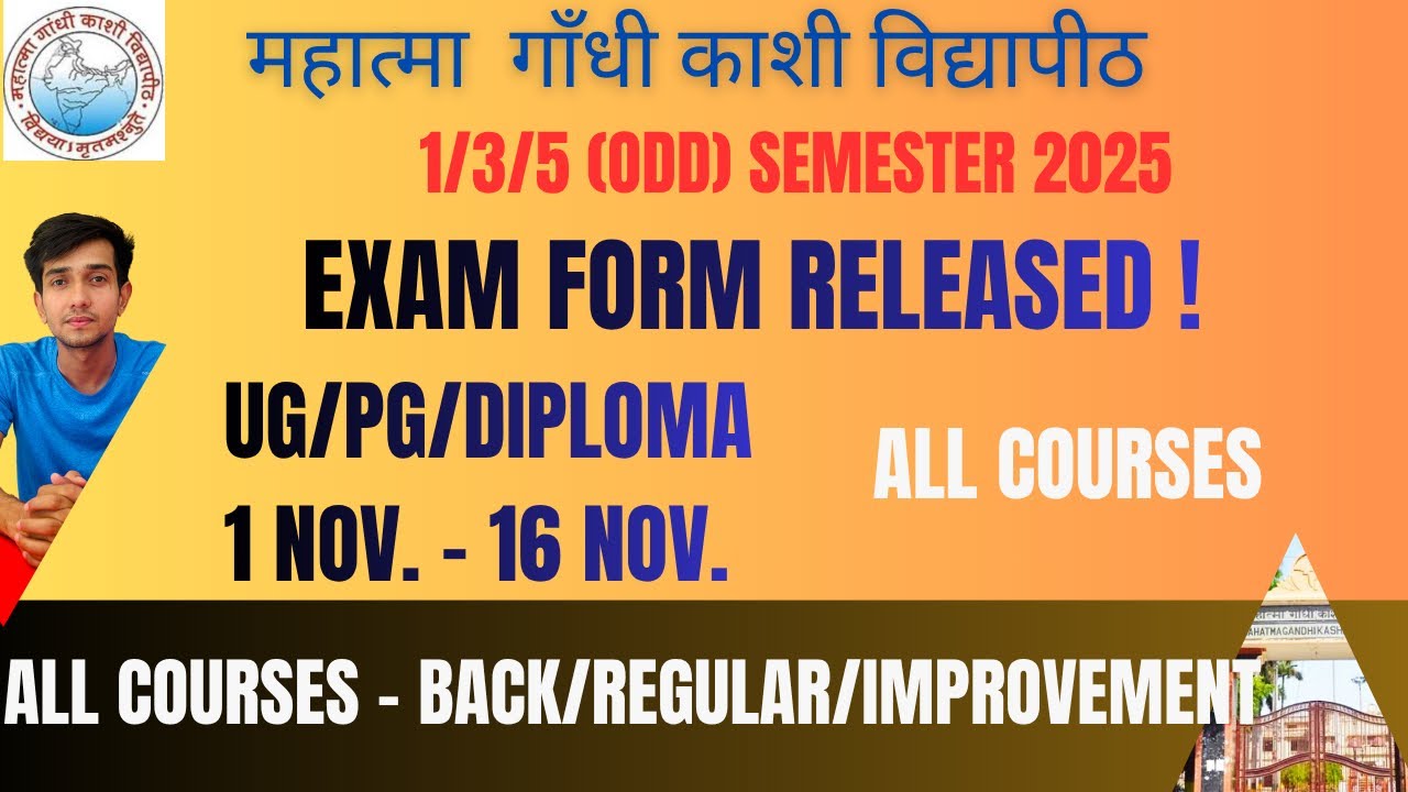 MGKVP 1/3/5 (ODD) SEMESTER EXAMINATION FORM 2025 RELEASED | ALL COURSES | UG/PG/DIPLOMA | MGKVP 2025