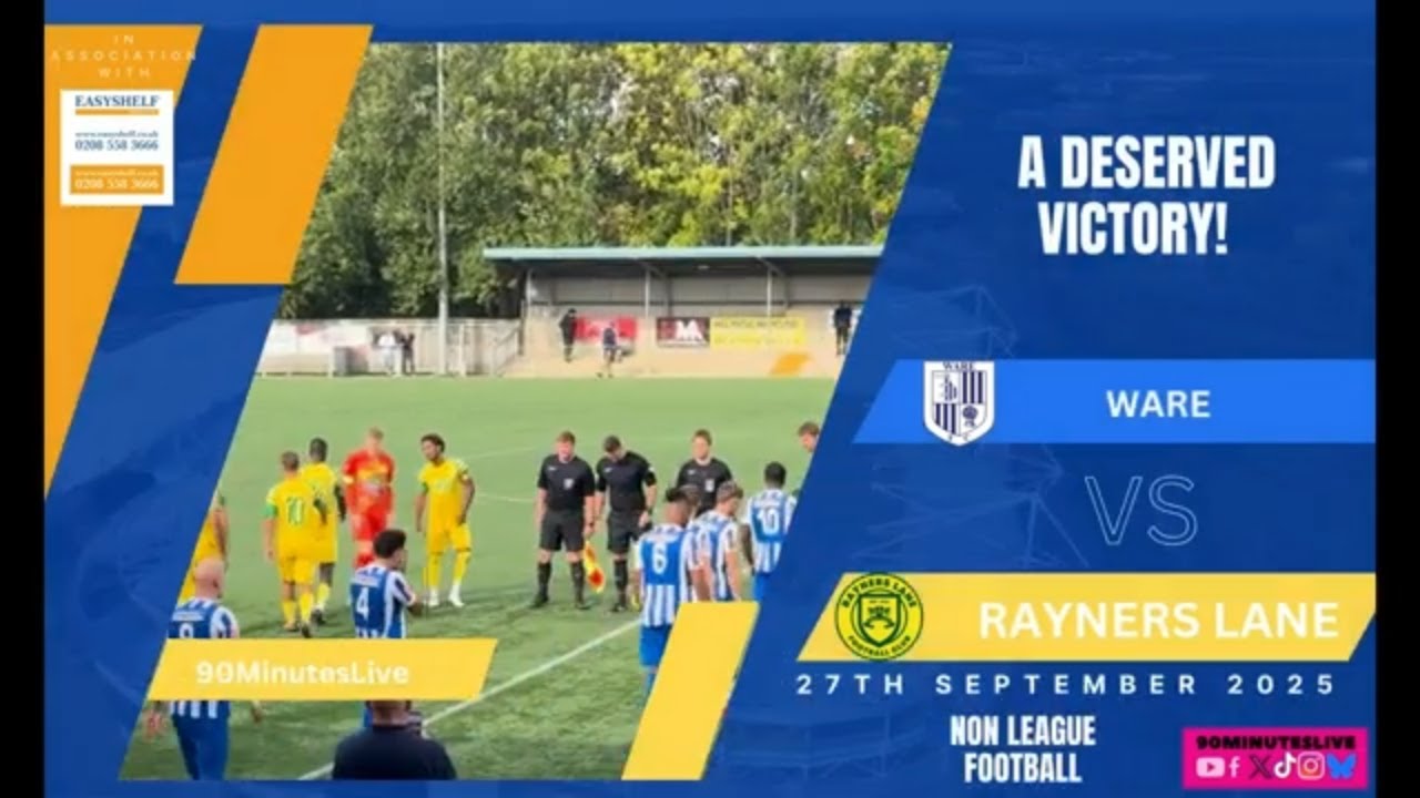 Match Highlights of Ware v Rayners Lane played on 27=9 25 #football #nonleague