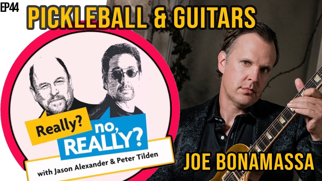 Joe Bonamassa: Pickleball & Guitars | Really? no, Really?
