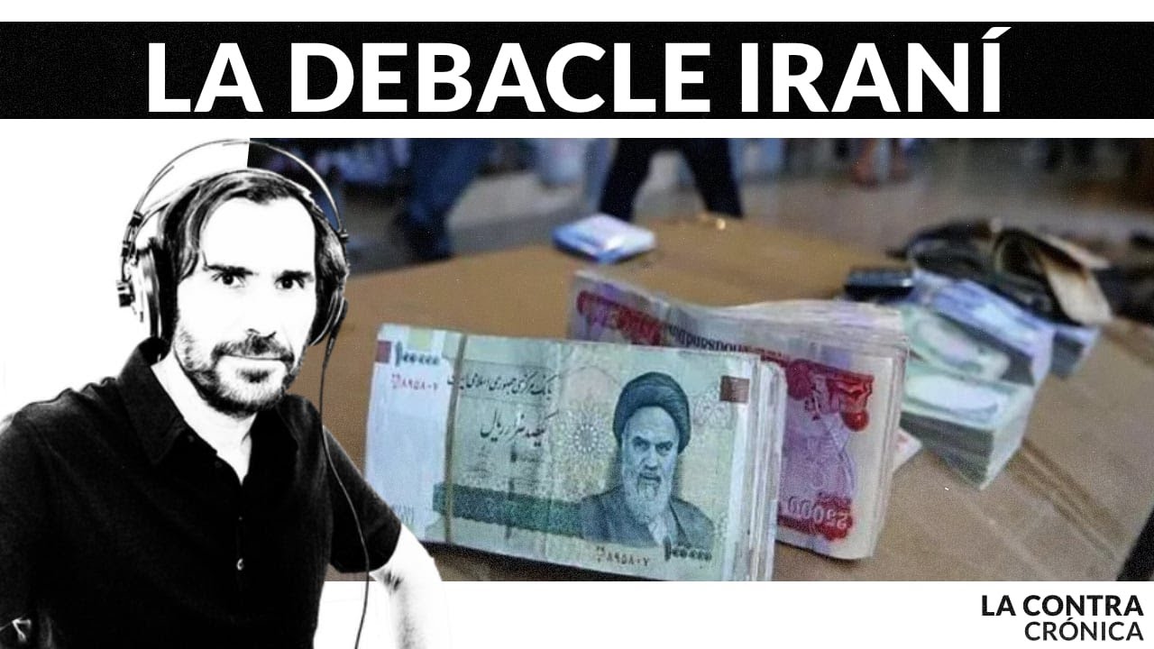 La debacle económica iraní
