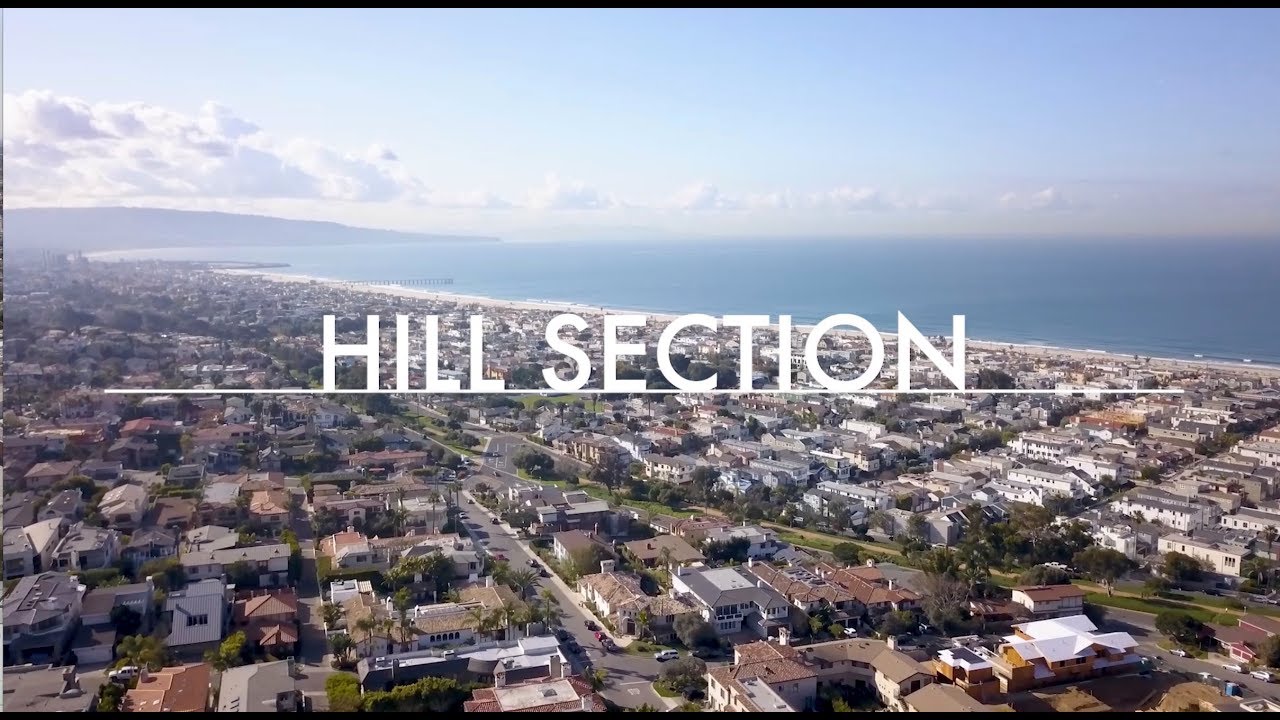 Manhattan Beach Real Estate | Hill Section Area Tour
