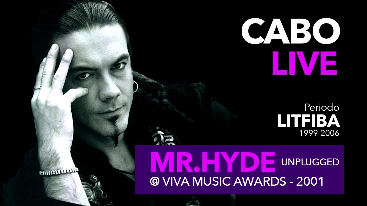 LITFIBA - Mister Hyde ( Live Unplugged - VIVA Music AWARDS 2001 )