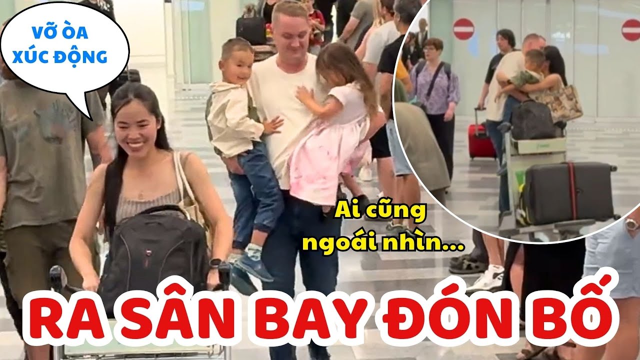 3 Mẹ Con Bất Ngờ Ra Sân Bay Đón Jyri Đi Công Tác Về Vỡ Oà Xúc Động - Thúy Jyri Family Phần Lan