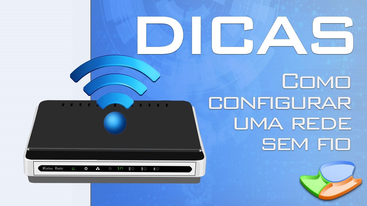 Dicas - Como configurar uma rede sem fio (wireless) - Tecmundo