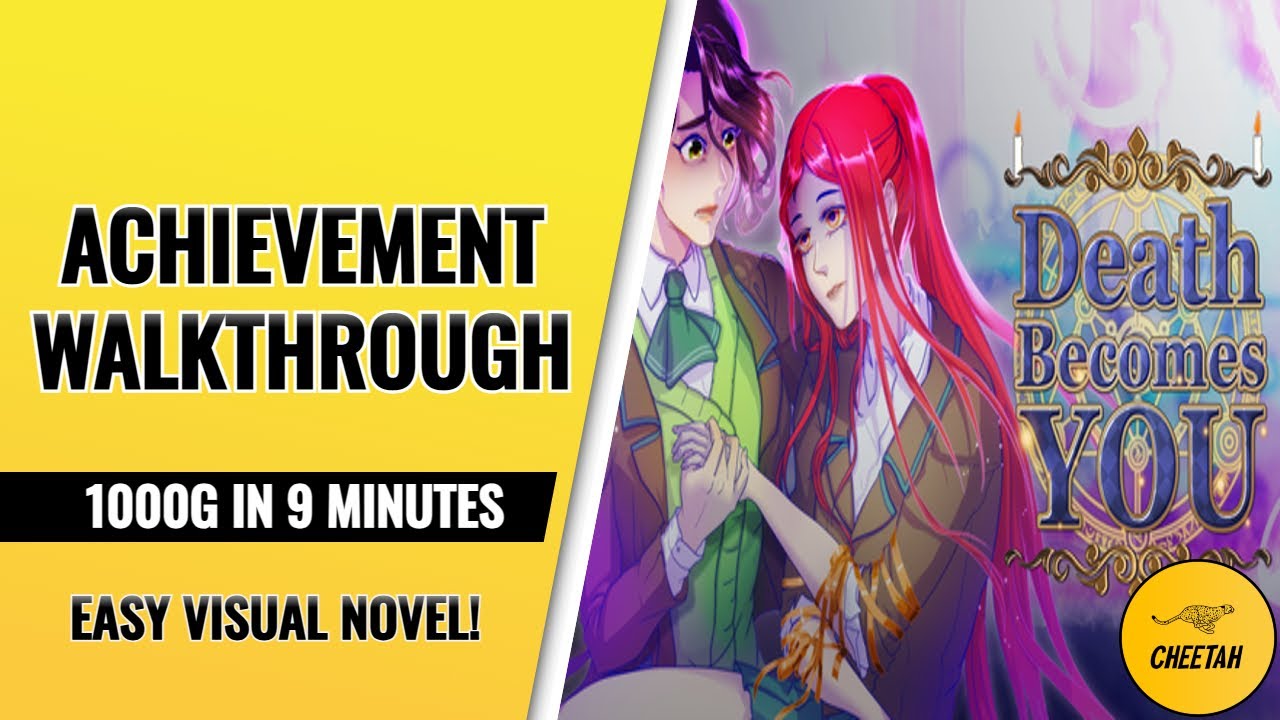 Death Becomes You - Achievement Walkthrough (1000G IN 9 MINUTES) EASY VISUAL NOVEL!