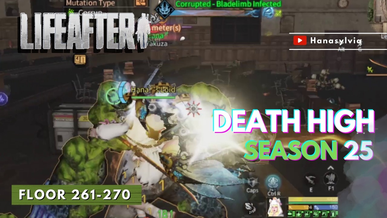 🗡 Death High Floor 261 - 270 || Lifeafter Death High Season 25
