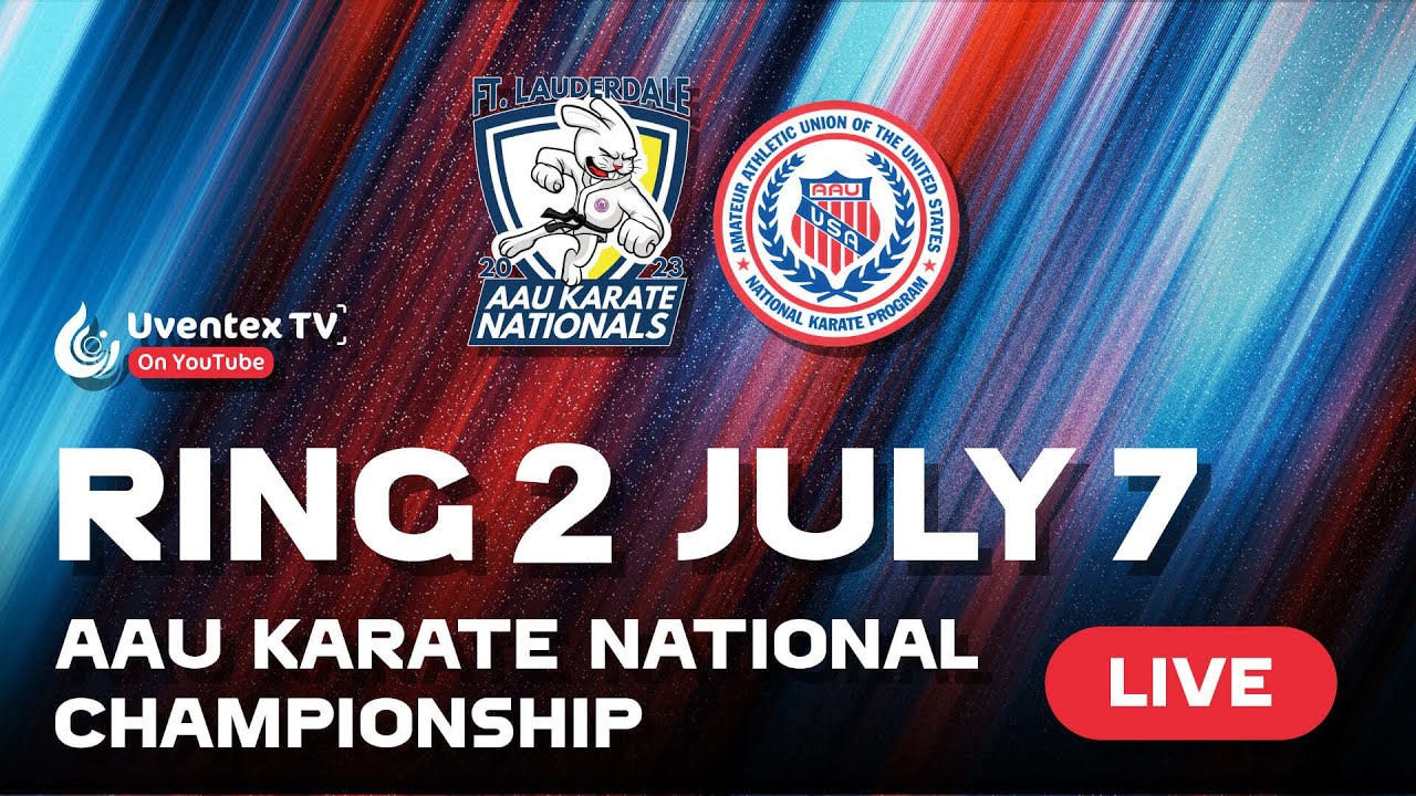 2023 AAU Karate National Championship - RING 2 - JULY 7 - Uventex TV - Fort Lauderdale, Florida USA