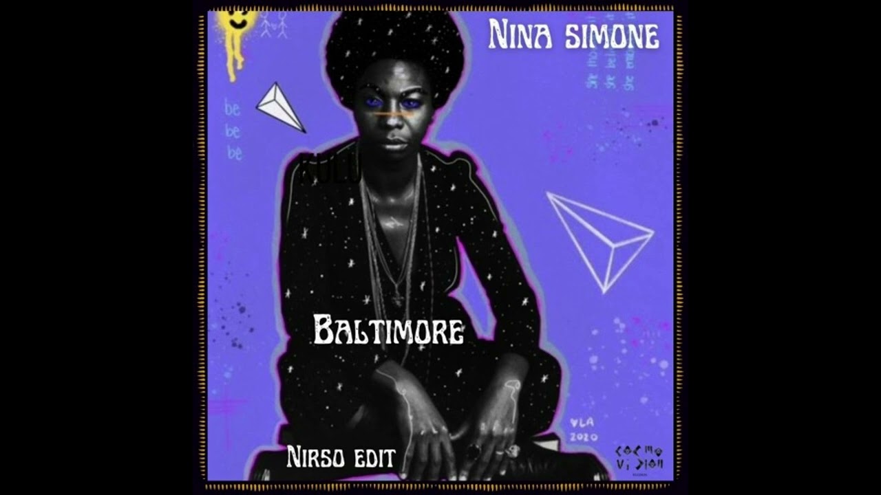 Nina Simone - Baltimore (Nirso Edit)