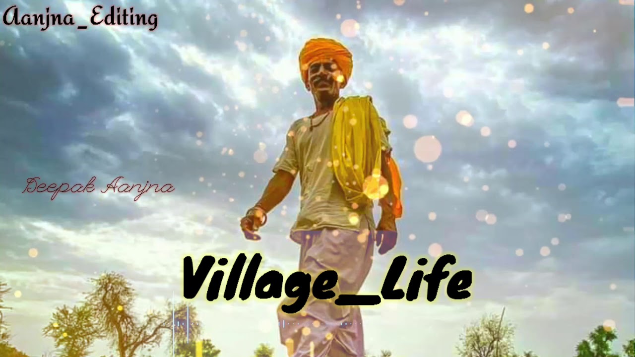 Village life whatsapp status
