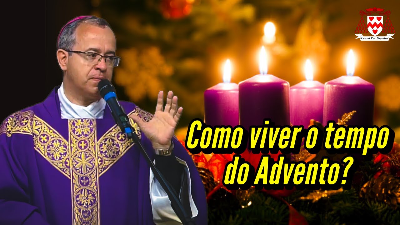 O que &eacute; o tempo do Advento e como viv&ecirc;-lo? &mdash; Dom Jos&eacute; Falc&atilde;o