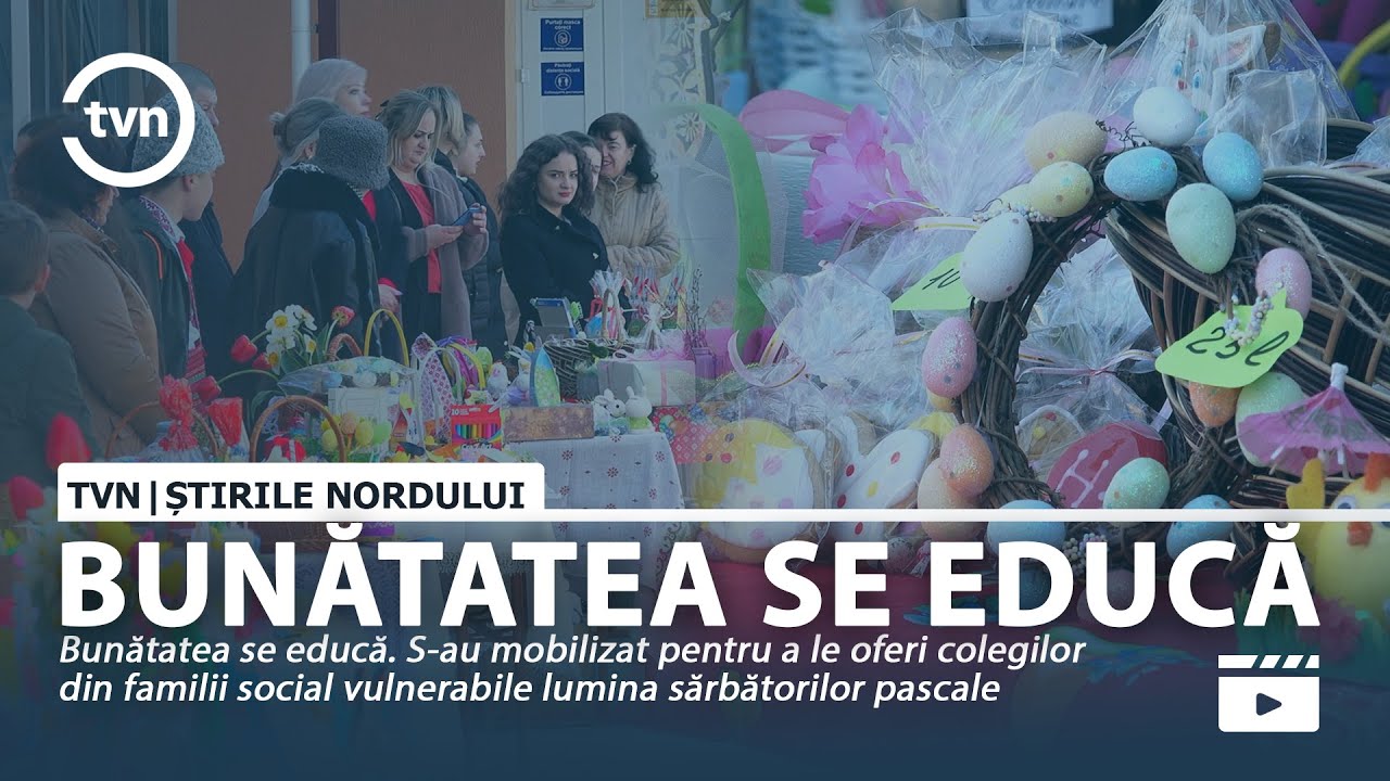 BUNĂTATEA SE EDUCĂ