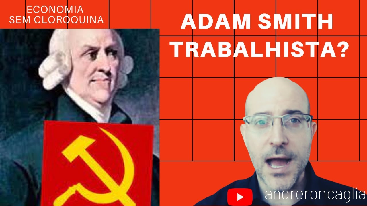 Adam Smith, seu Comunista!!!