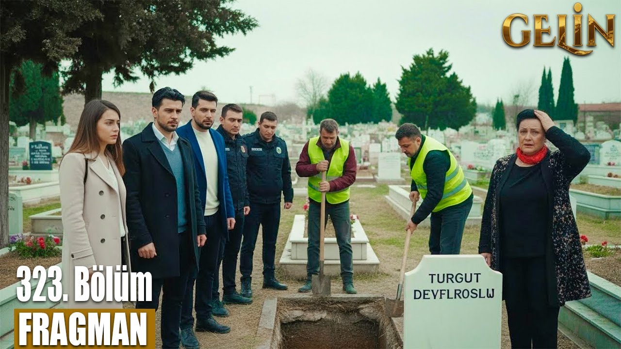 Gelin Dizisi 323. Bölüm Analizi | Sıla’nın Kusursuz Planı, Boş Mezar Gerçeği ve Büyük Çöküş!