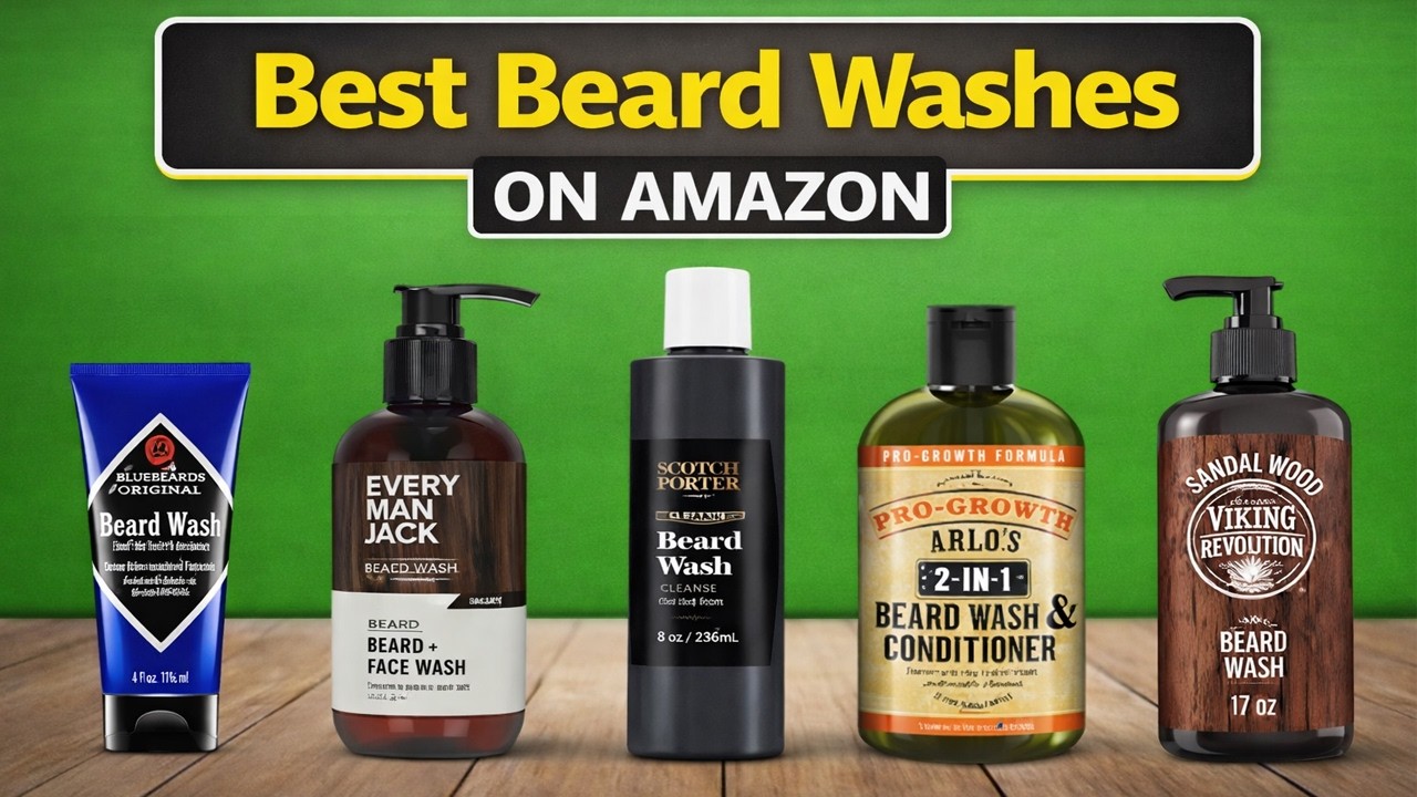 THE Best Beard Washes ON Amazon You Can Buy Right Now