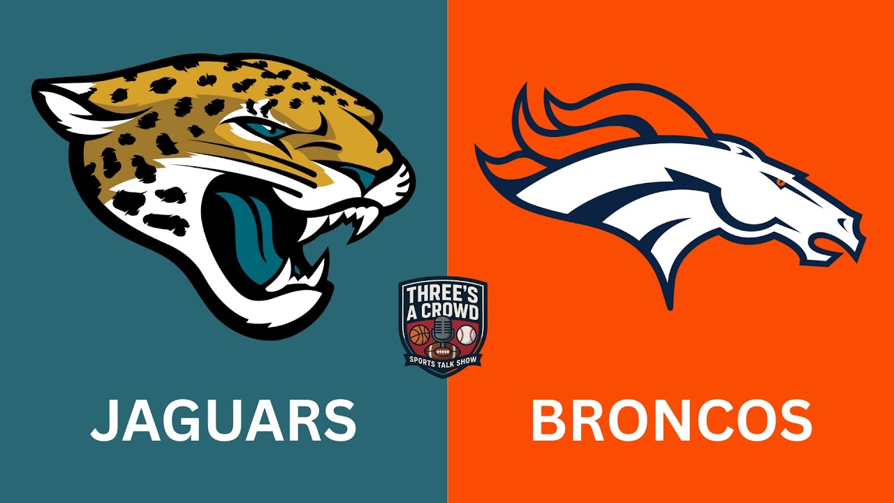Jaguars vs. Broncos Live Reaction & Play-by-Play