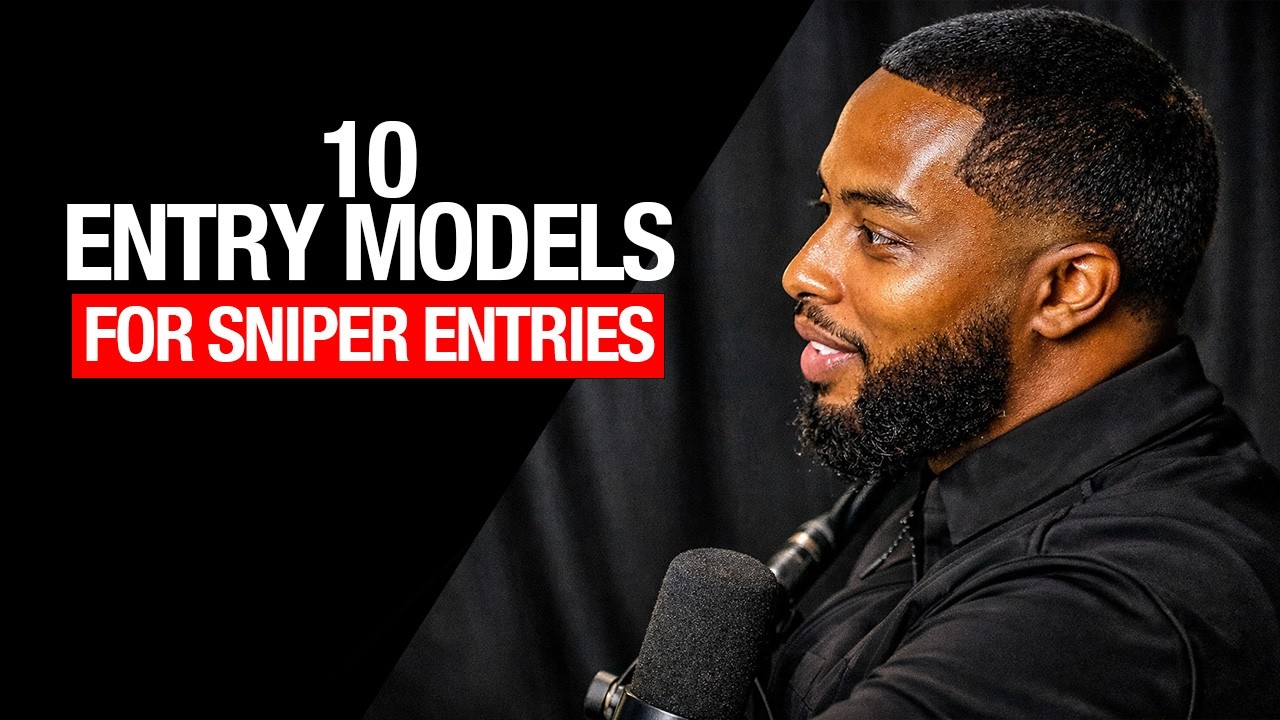 10 Sniper Entry Models That Changed My Forex Trading