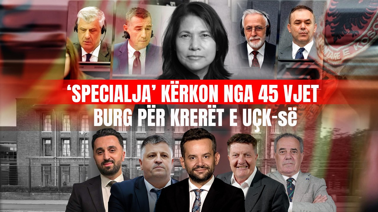 🔴 Politiko - 'Specialja' kërkon nga 45 vjet burg për krerët e UÇK-së - 09.02.2026