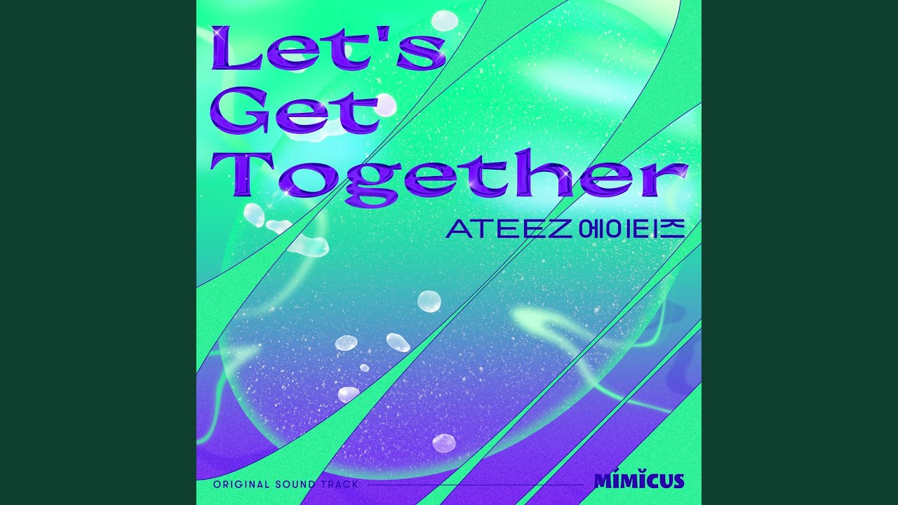 Let&prime;s Get Together