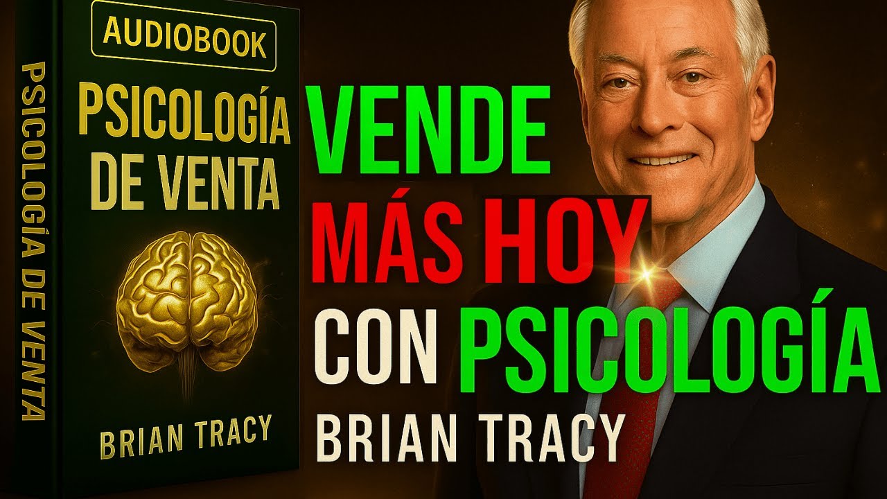 ¿Quieres Vender Más Este Mes? | Técnicas de Brian Tracy