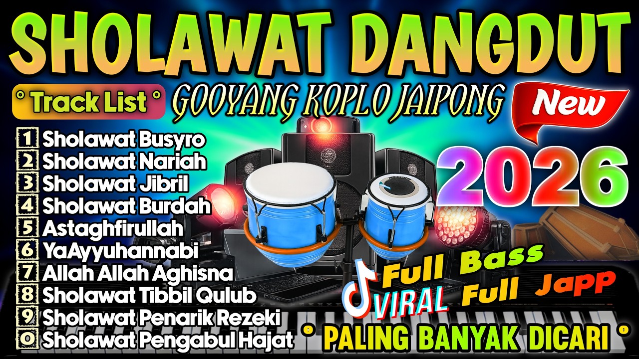 KUMPULAN SHOLAWAT TERBARU 2026 | SHOLAWAT JIBRIL PENARIK REZEKI SHOLAWAT NARIYAH | SHOLAWAT 2026