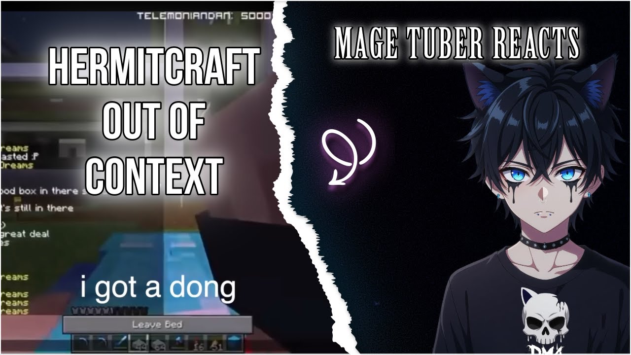When Hermitcraft is Out of Context MageTuber Reaction