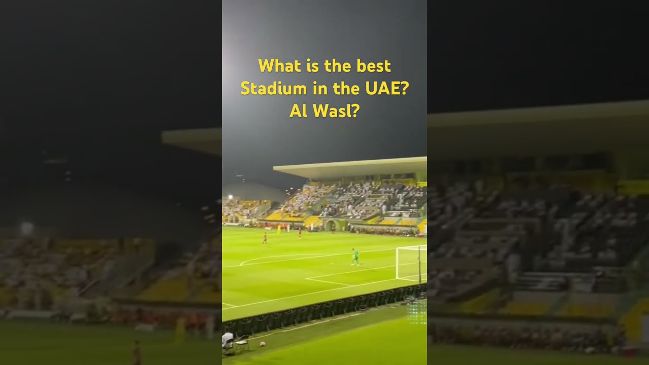 What is the best stadium in the UAE? Al Wasl? #uae #fyp #shorts #uaeproleague #alwasl