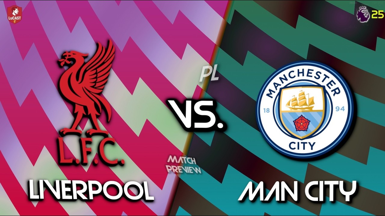 STABIL GYŐZELEM VAGY FÁJDALMAS VERESÉG??? | LIVERPOOL VS MANCHESTER CITY MATCH PREVIEW