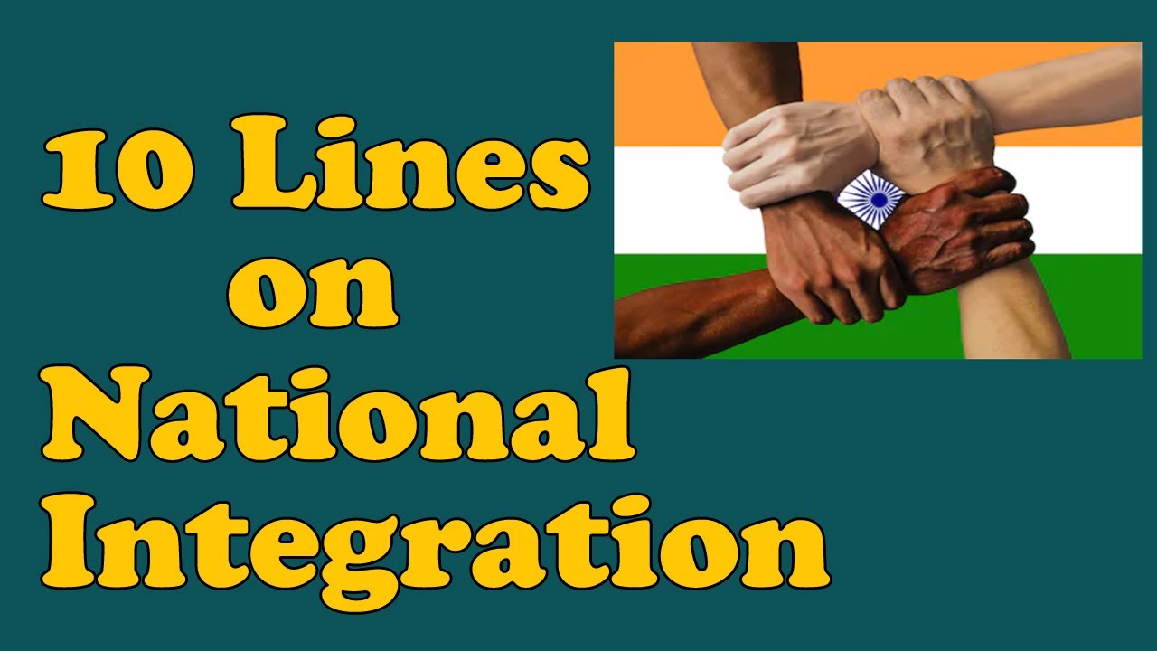 10 Lines on National Integration in English