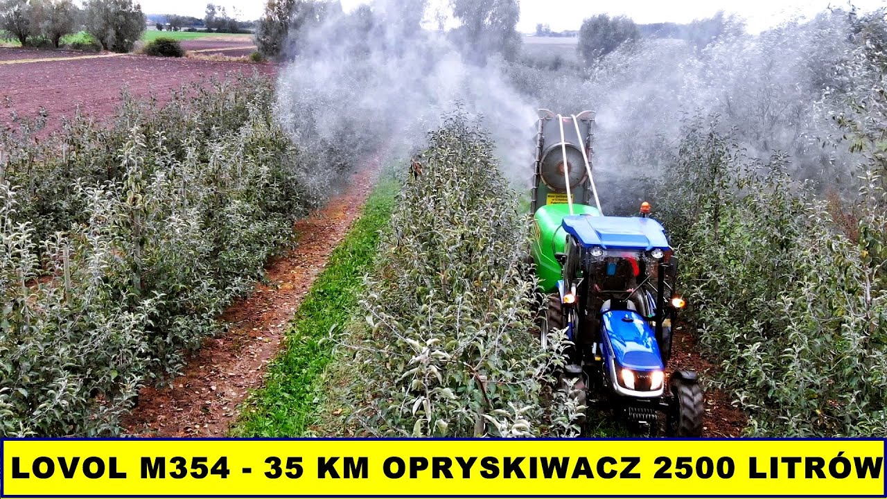 LOVOL M354 o mocy 35 KM w pracy z OPRYSKIWACZEM sadowniczym 2500l z podwójnym wentylatorem