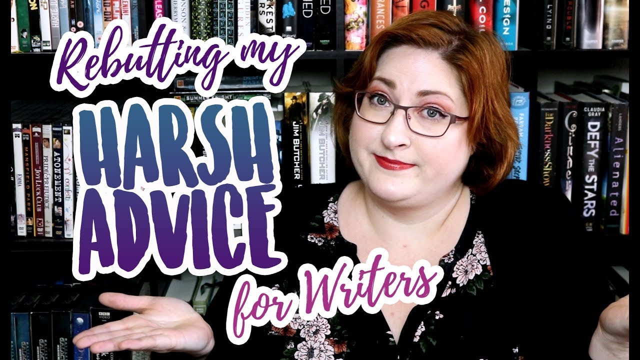 Rebutting My Harsh Writing Advice