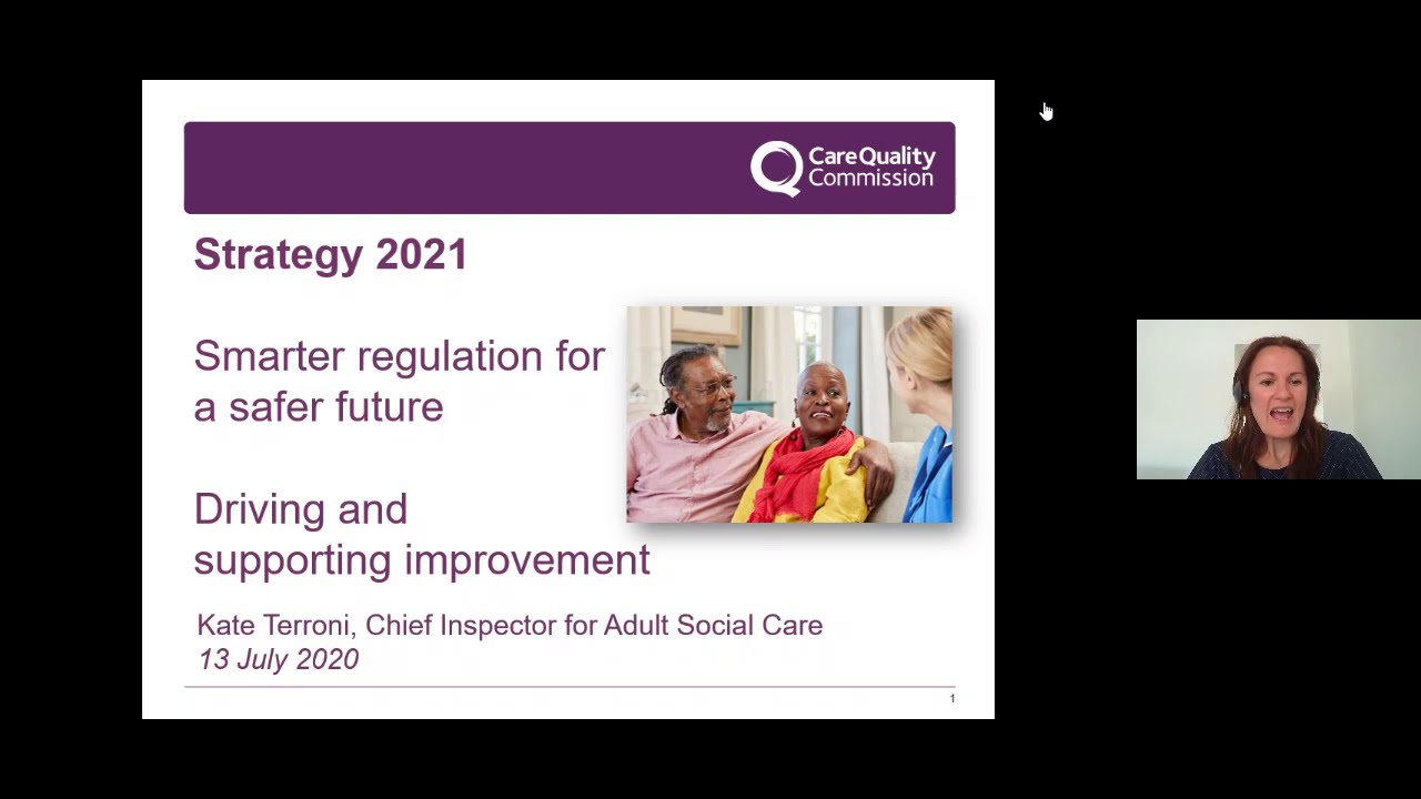 CQC Strategy 2021: Smarter regulation for a safer future – Driving and supporting improvement