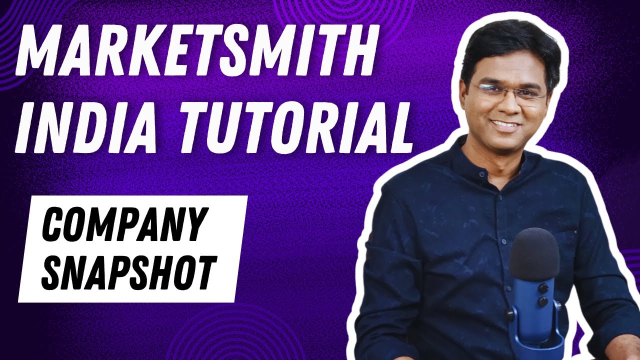 How to Quickly Size Up a Particular Stock (MarketSmith India Tutorial)