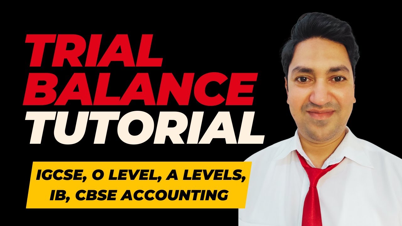 How to prepare a TRIAL BALANCE?