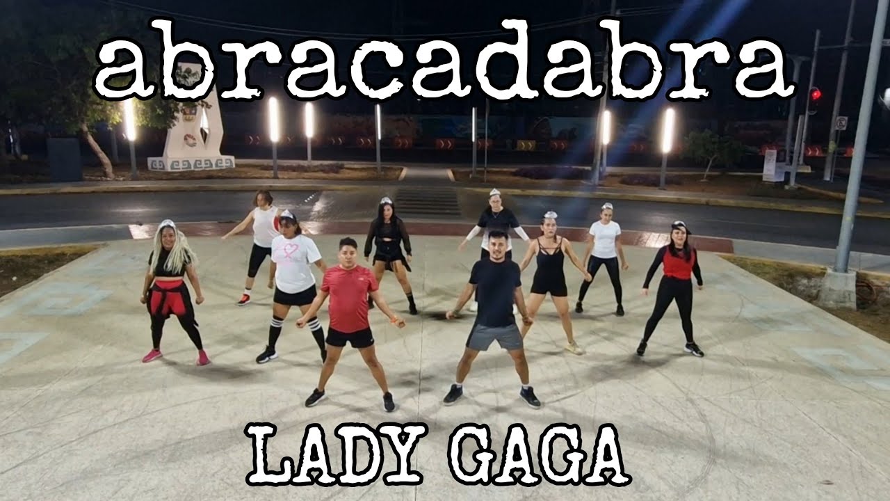 Abracadabra, LADY GAGA #tropicalfitness #baile #zumba #angelitolizama