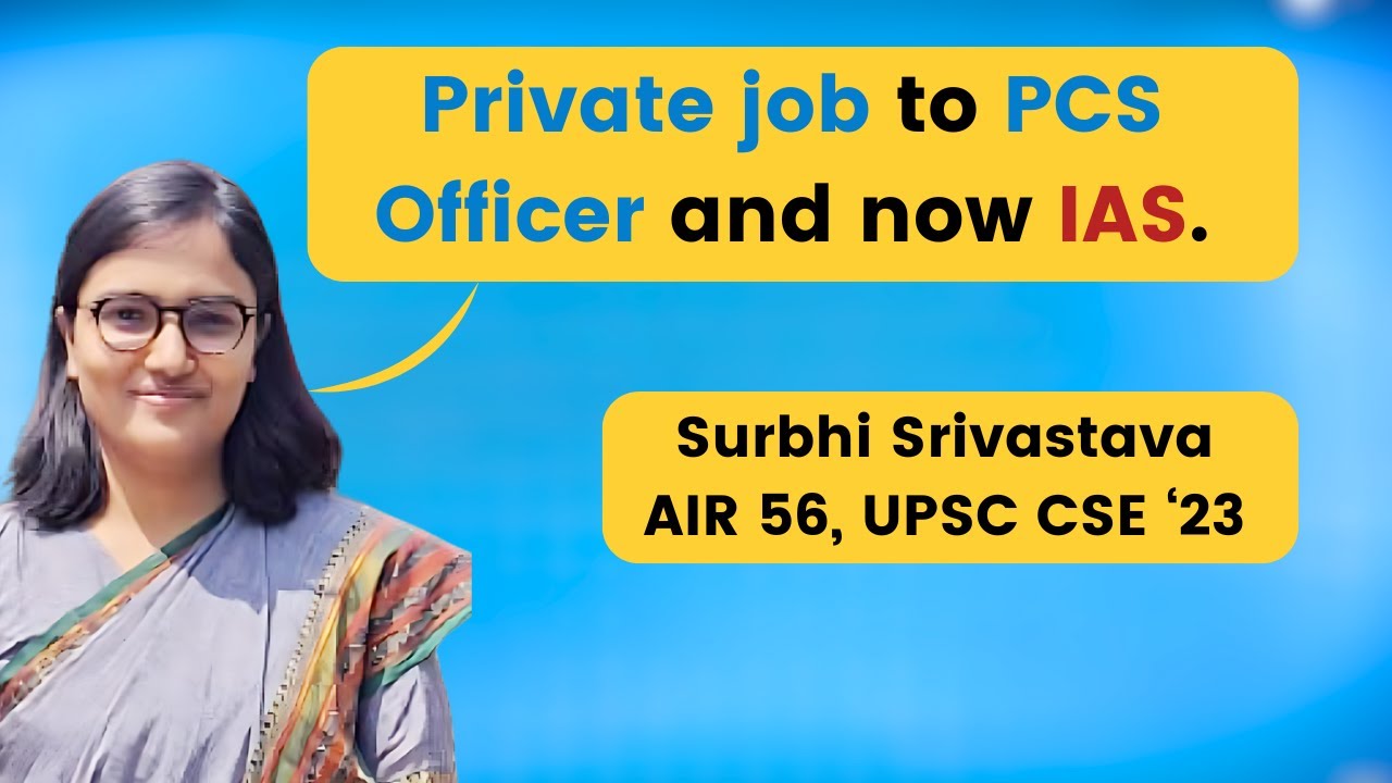AIR 56 shares advice for UPSC Mains 2024 | Surabhi Srivastava