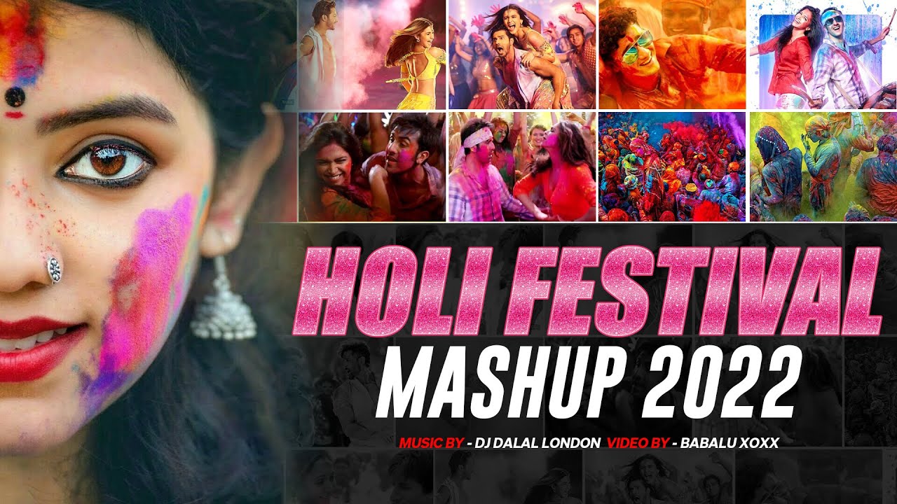 The Holi Mashup | DJ Dalal London | Bollywood Holi Dance Song | Hindi Holi Song 2022 | Holi Special